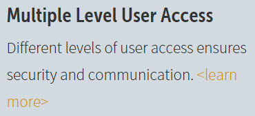 Multiple Level User Access